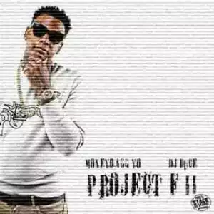 Project F 2 BY Moneybagg Yo